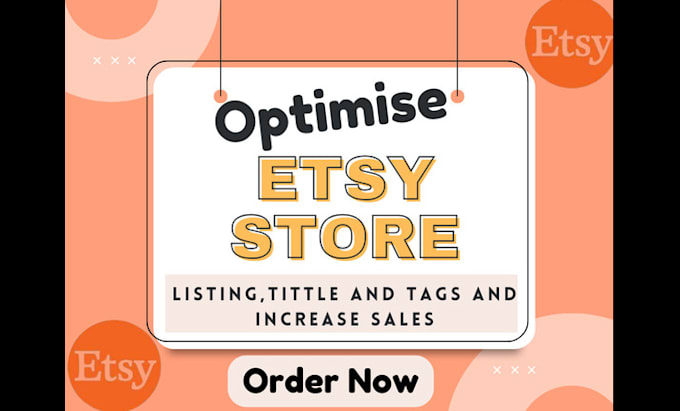 Gig Preview - Do etsy seo keywords titles tags alt and descriptions to boost etsy sales