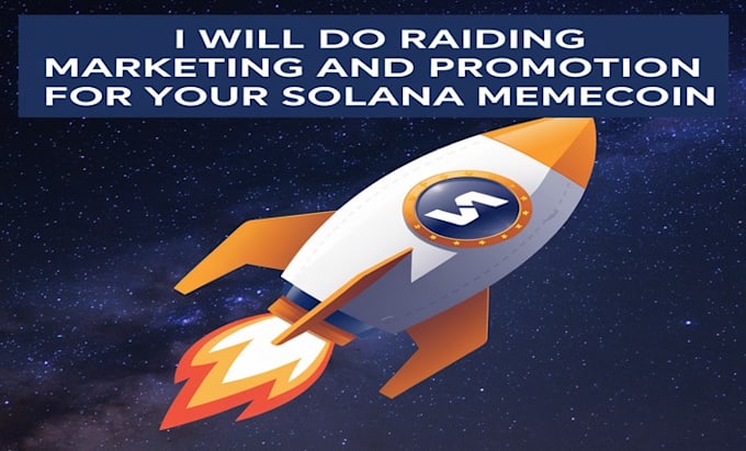 Gig Preview - Do raiding, marketing and promotion for solana memecoin to increase marketcap