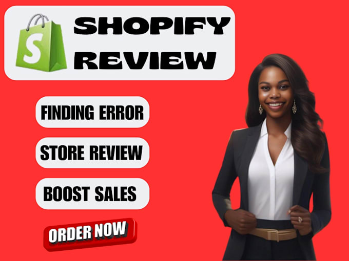 Gig Preview - Review audit your shopify store to increase conversion rate on shopify