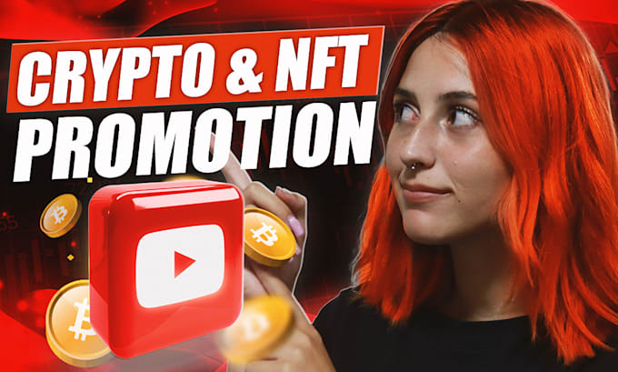 Gig Preview - Promote your crypto or nft