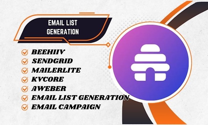 Gig Preview - Email list generation and campaigns on beehiiv, sendgrid, mailerlite,  aweber