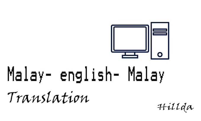 Bestseller - translate english to malay manually or both