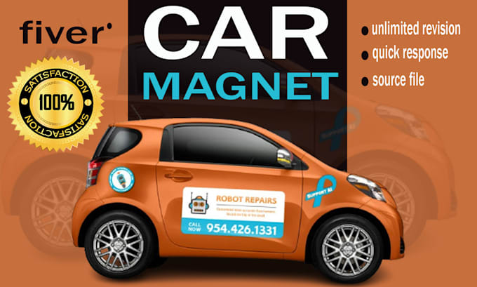 Gig Preview - Design car magnet , truck magnet and vehicle magnetic signs