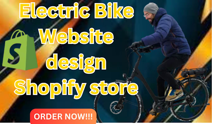 Gig Preview - Design electric bike shopify website bicycle shopify  store bike dropshipping