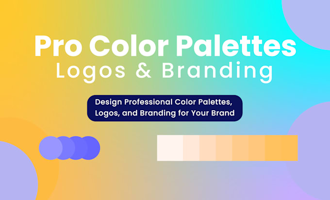 Gig Preview - Create the perfect custom color palette and font for your brand or project