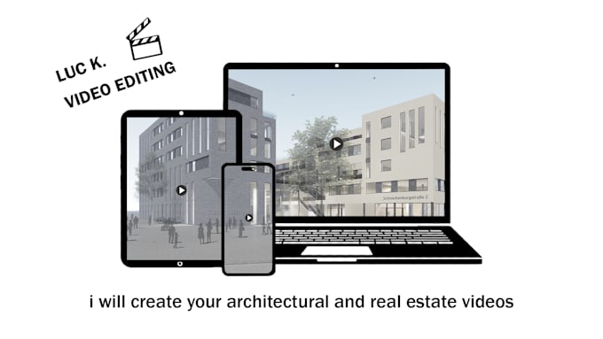 Gig Preview - Realize your architectural video ideas