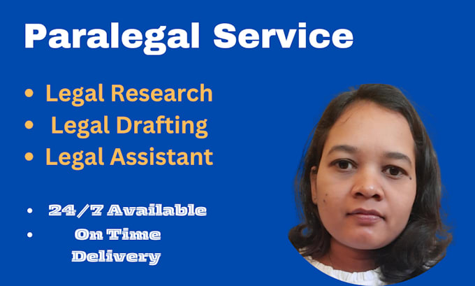 Gig Preview - Provide paralegal service as per your need