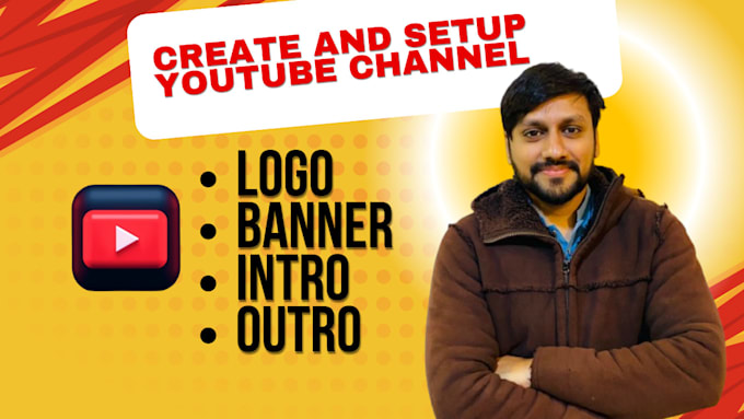 Gig Preview - Create and set up your youtube channel with logo, banner