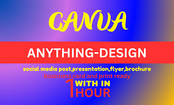 Gig Preview - Design anything with canva and instagram,bussiness card,book cover,flyer