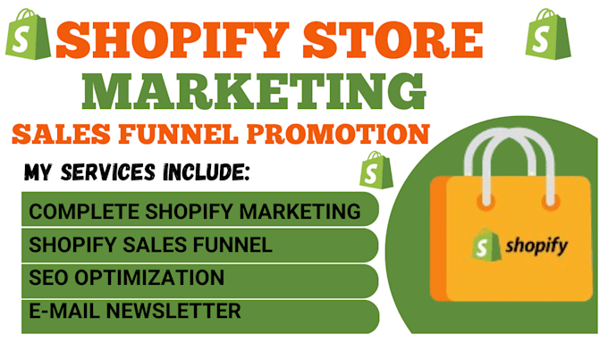 Gig Preview - Do shopify marketing sales funnel, shopify promotion, ecommerce marketing sales