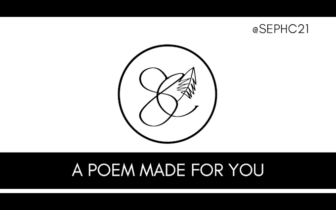 Gig Preview - Write a poem with a theme of your choice