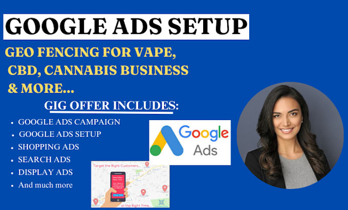 Bestseller - setup google ads, geofencing ads for cbd, cannabis for any business location