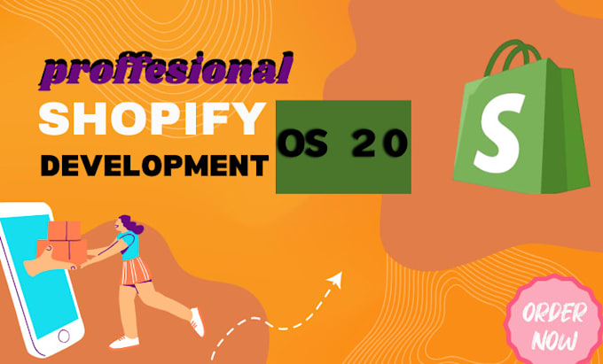 Gig Preview - Design theme and landing pages in shopify os 2 0