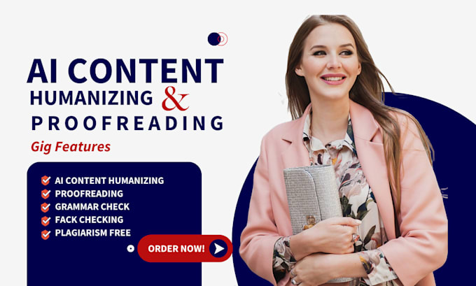 Gig Preview - Humanize ai content, proofreading, and content editing, chatgpt ai content