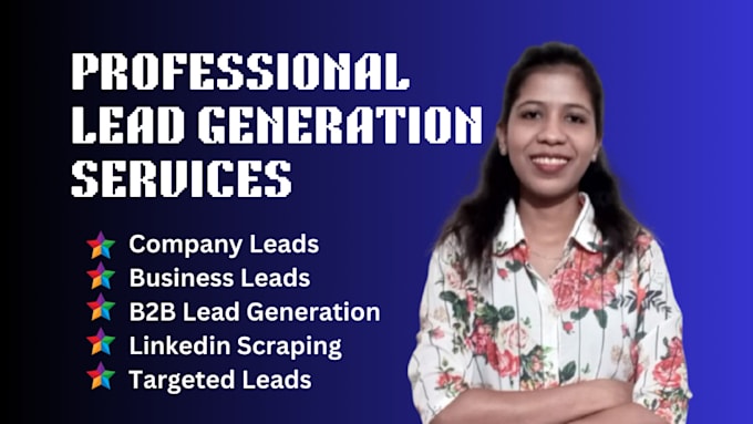 Gig Preview - Provide customized b2b lead generation services for your niche