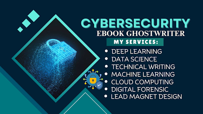 Gig Preview - Ghostwrite your cybersecurity ebook, data science, cloud computing, ai ebook