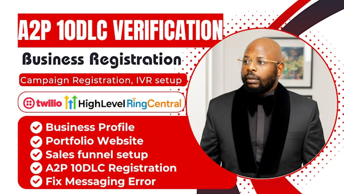 Gig Preview - A2p 10dlc registration on twilio or gohighlevel website, toll free and IVR setup