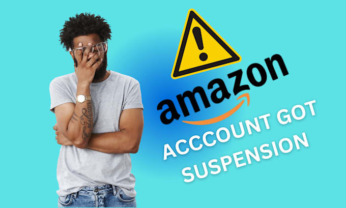 Gig Preview - Appeal amazon section 3 suspension amazon reinstatement plan of action