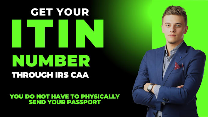 Gig Preview - Help you in itin application as an irs caa