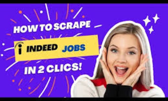 Gig Preview - Scrape indeed jobs posts, company, and their email list building