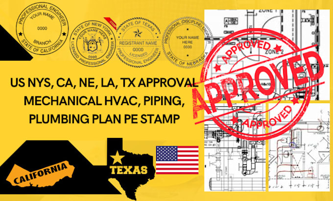 Gig Preview - Us nys, ca, ne, la, tx approval mechanical hvac, piping, plumbing plan pe stamp