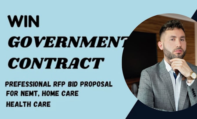 Gig Preview - Write bid proposal rfp and government contract for nemt, home care, healthcare