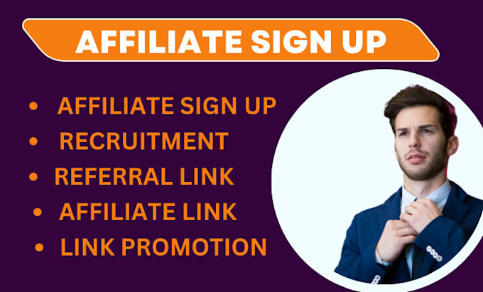 Gig Preview - Do affiliate marketing, affiliate recruitment, affiliate program, link sign up