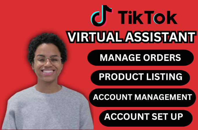 Gig Preview - Be your tiktok shop virtual assistant tiktok account manager tiktok va