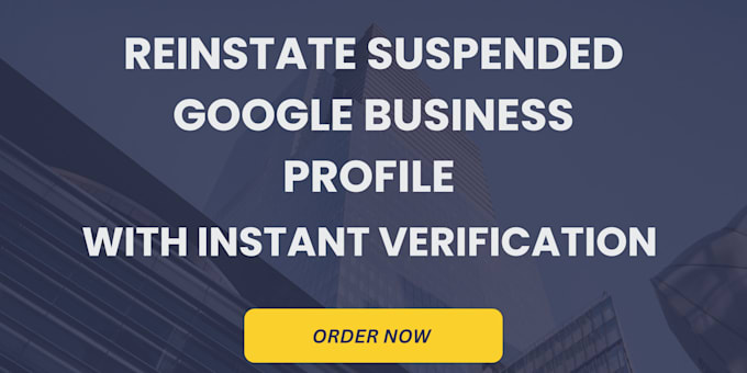 Gig Preview - Reinstate your suspended google my business profile