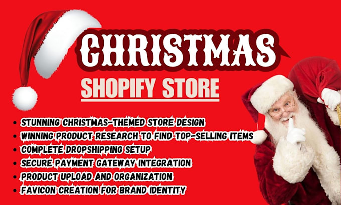 Gig Preview - Do christmas shopify dropshipping store, design christmas shopify store, wix SEO