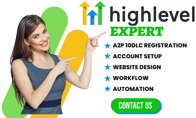 Gig Preview - Setup ghl 10dlc registration conversional ai go highlevel ivr a2p integration va