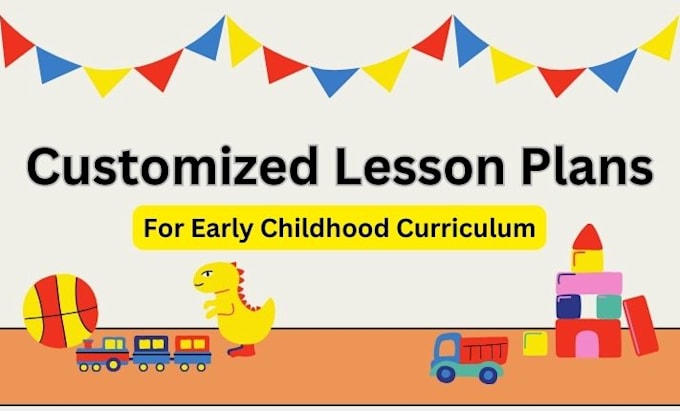 Gig Preview - Custom early childhood lesson plans