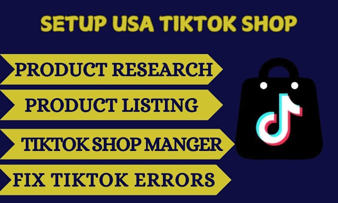 Gig Preview - Setup usa tiktok shop fix usa tiktok shop errors  tiktok ads setup tiktok shop