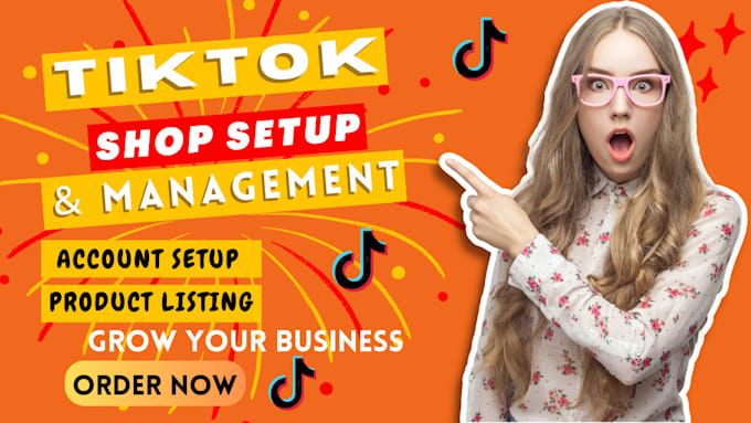 Gig Preview - Setup tiktok shop droppshipping, product listing promotion, do tiktok marketing