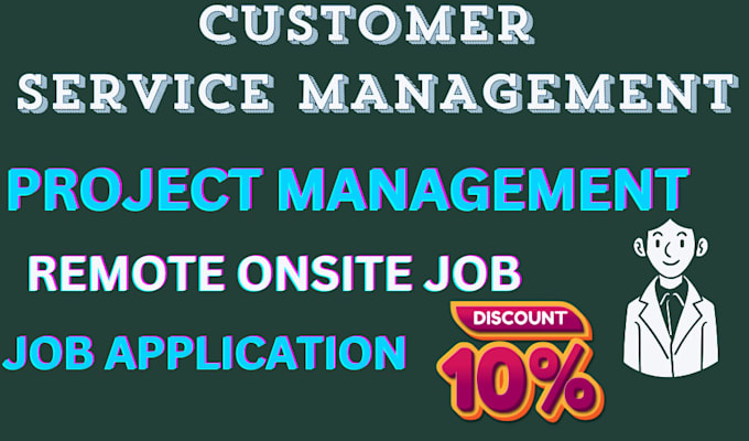 Gig Preview - Search and apply for customer service sales project manager remote onsite job