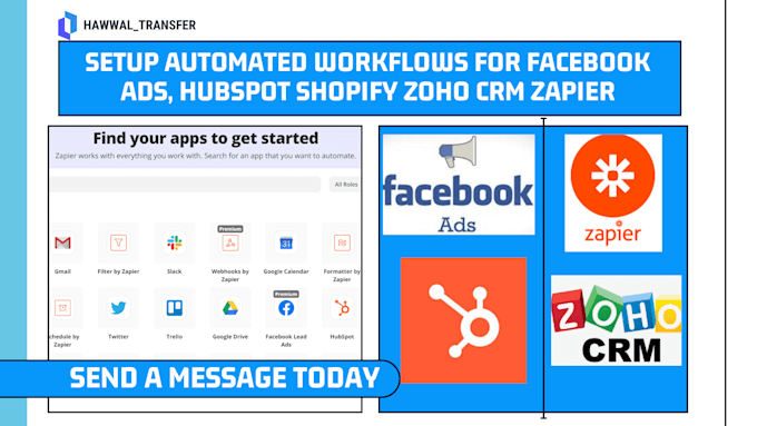 Gig Preview - Setup automated workflows for facebook ads, hubspot shopify zoho CRM zapier