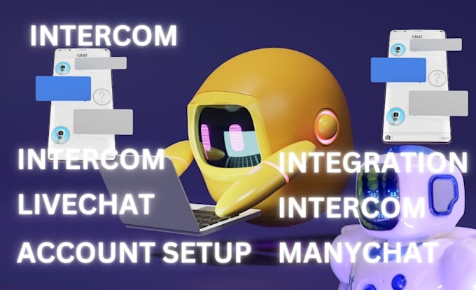 Gig Preview - Intercom botpress manychat livechat zapier make com integration api app testing