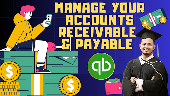 Gig Preview - Manage bookkeeping accounts receivable and payable with quickbooks expertise