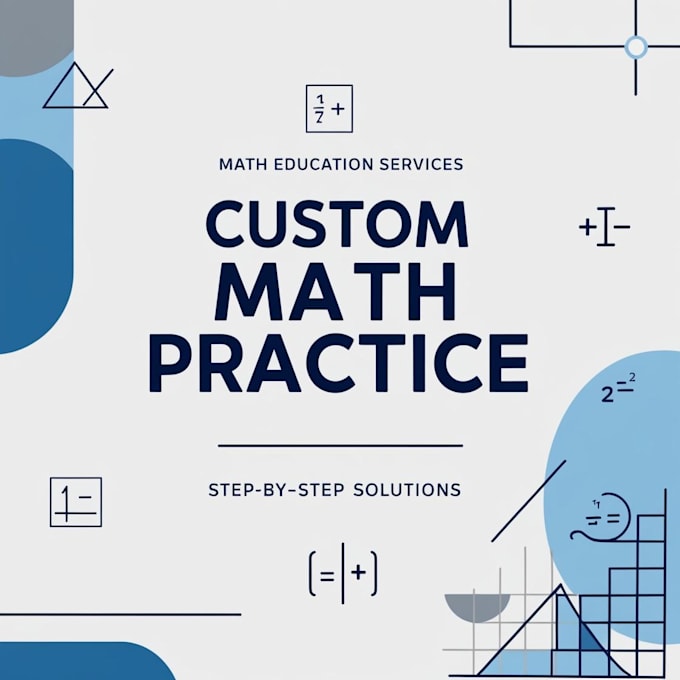 Gig Preview - Create custom math worksheets and practice problems with solutions