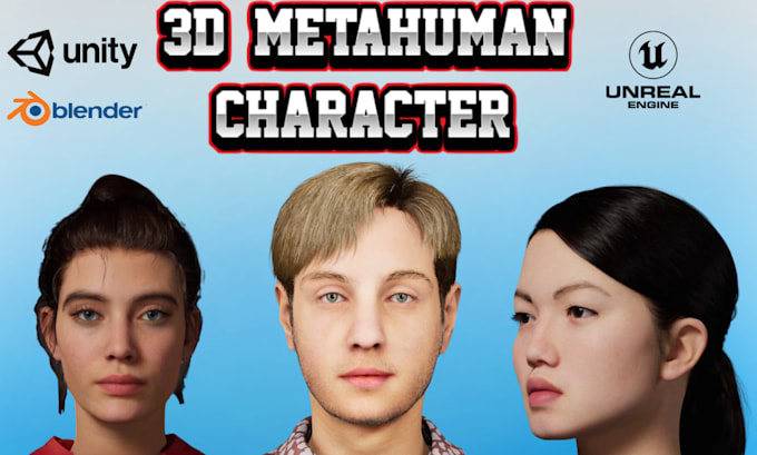 Gig Preview - Do a realistic 3d metahuman character, using unreal engine