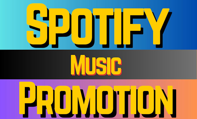 Gig Preview - Do spotify artist and song promotion for 10 days