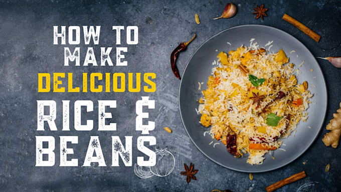 Gig Preview - Teach you how to make delicious rice and beans