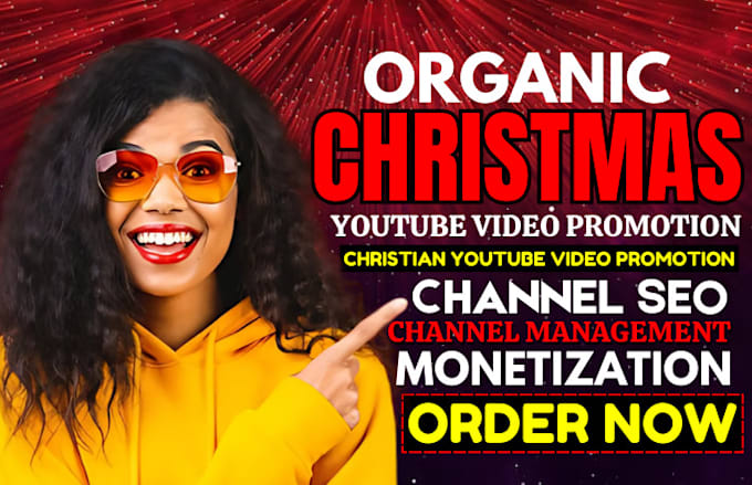 Gig Preview - Do christmas youtube video promotion, christian channel management, full audit