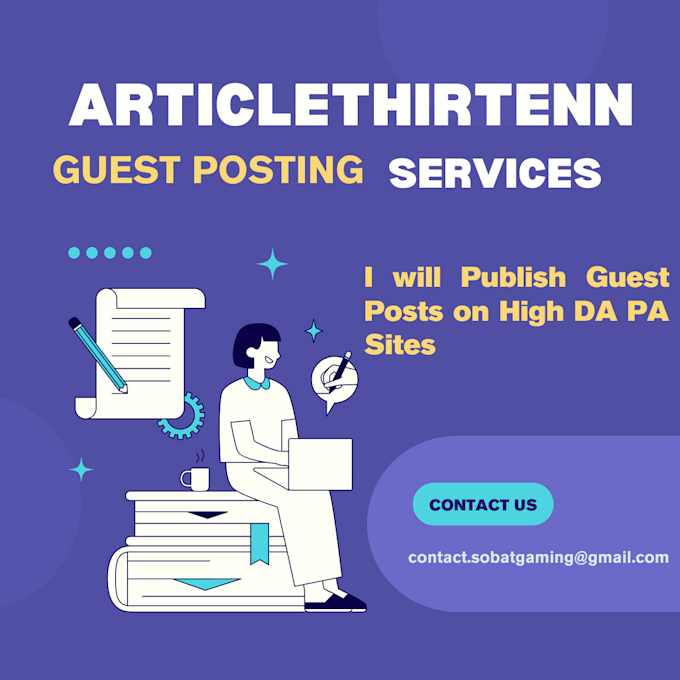 Gig Preview - Publish guest posts on high da pa sites