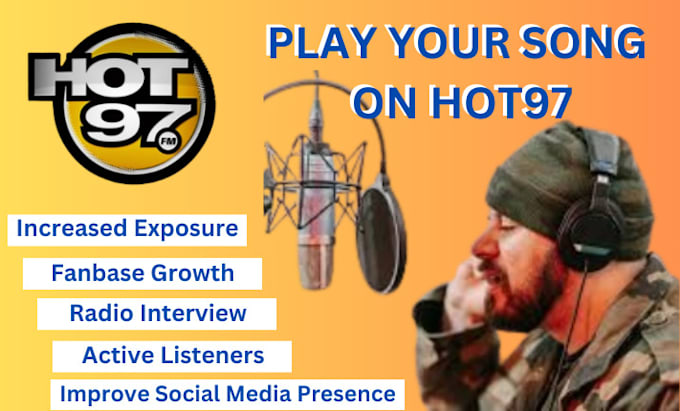 Gig Preview - Play and promote your song on hot97 radio