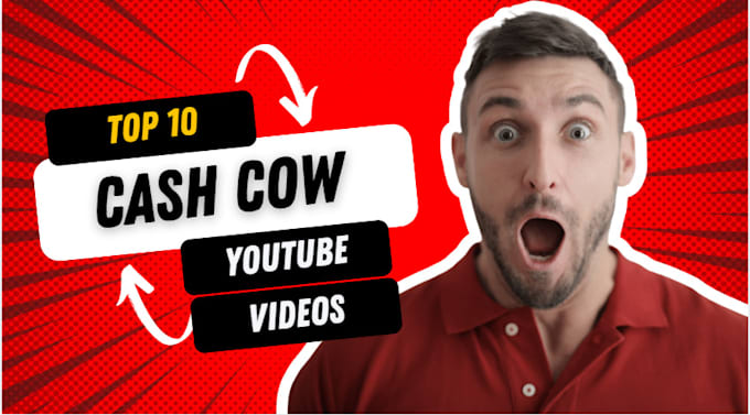 Gig Preview - Create and edit best top 10 cash cow youtube video editing