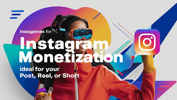 Bestseller - do instagram monetization, channel monetization, promote reels to 100k users