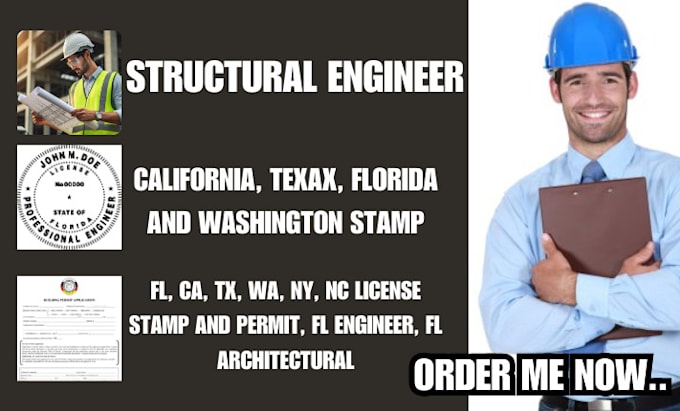 Gig Preview - Be structural engineer, california, texas stamp for fl licensed stamp