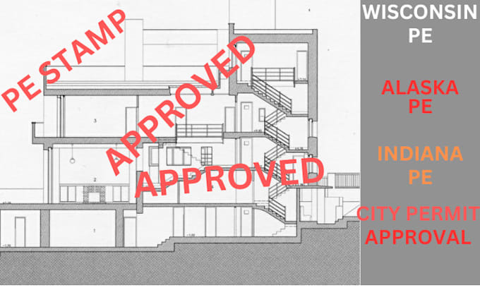 Gig Preview - Review and do indiana, alaska and wisconsin pe stamp for city permit approval