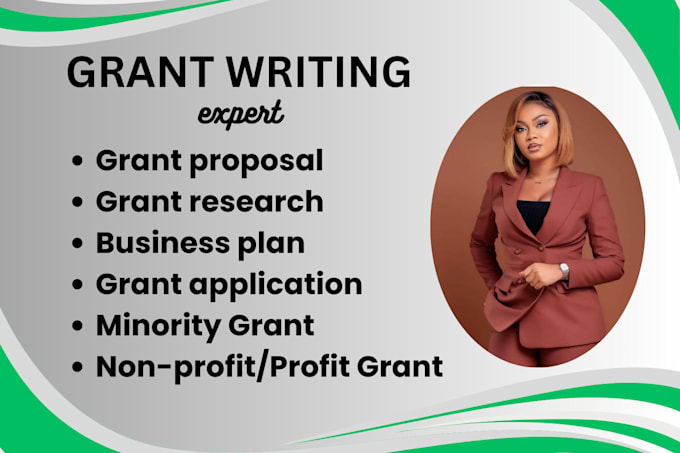 Gig Preview - Write grant writing, business plan, grant research, grant proposal, 501c3